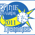 Arc Dream’s 2011 Ennie Award Nominations UPDATE: Click here by July 24 to vote for Arc Dream in the 2011 Ennie Awards! This morning we were proud to have several of our works nominated for the...