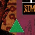 Arc Dream Publishing Presents ‘Delta Green: Strange Authorities’ by John Scott Tynes FOR IMMEDIATE RELEASE ARC DREAM PUBLISHING PRESENTS ‘DELTA GREEN: STRANGE AUTHORITIES’ Coming January 2012: A Collection of the Award-Winning Cthulhu Mythos Horror Fiction of John Scott Tynes 21 December 2011...