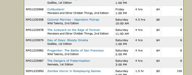 The GenCon 2012 event listings are live! Arc Dream has 16 games and three panels planned. Click here to see the listings (you need to sign in first). Our games...