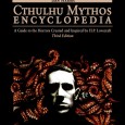 Cthulhu Mythos Encyclopedia now in sanity-blasting ebook format Arc Dream Publishing is proud to present the first-ever ebook edition of the legendary Cthulhu Mythos Encyclopedia by Dan Harms. As a great man once said: “…some day the piecing...