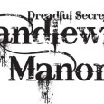 If You Love It So Much — An Adventure for The Dreadful Secrets of Candlewick Manor Orphans who are new to Candlewick Manor are usually old in heartache and fear. This adventure won’t make them any younger. “If You Love It So Much” is an introductory...