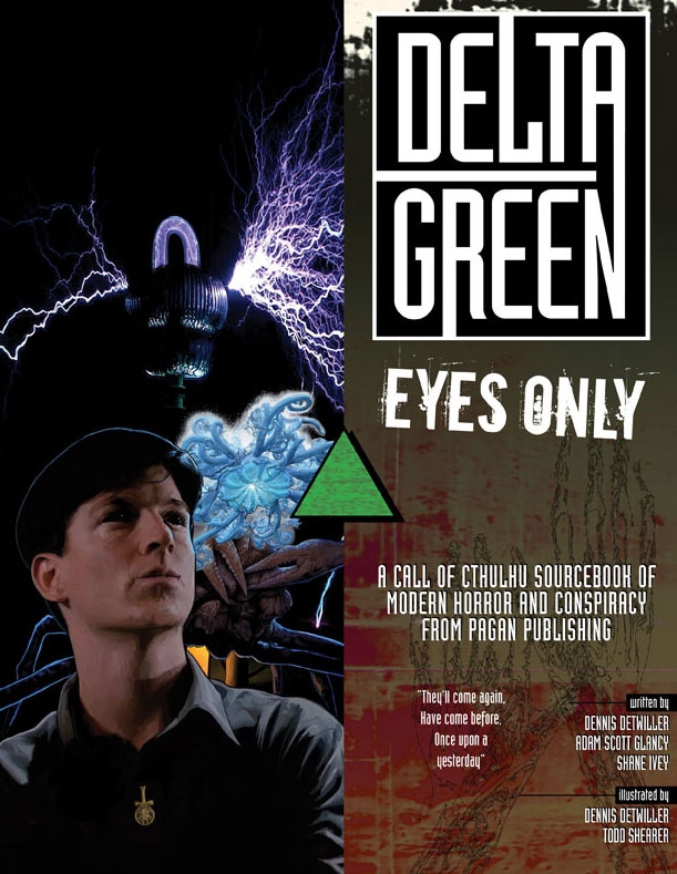 'Delta Green: Eyes Only' in paperback