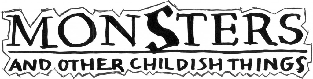 Monsters and Other Childish Things logo