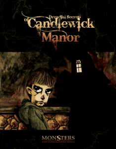 The Dreadful Secrets of Candlewick Manor