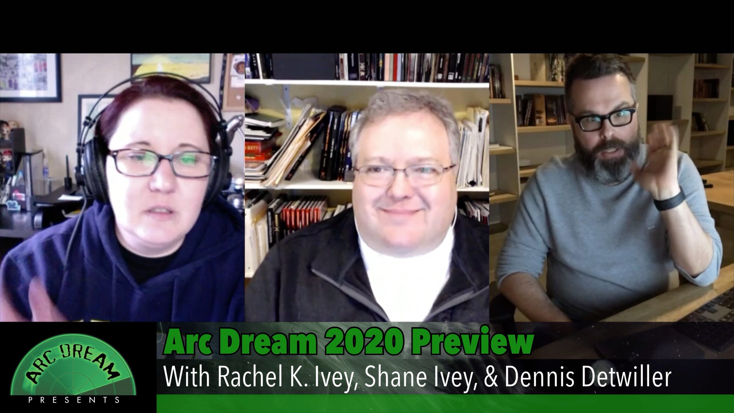 Dennis Detwiller, Rachel K. Ivey, and Shane Ivey discuss Arc Dream Publishing's 2020 projects