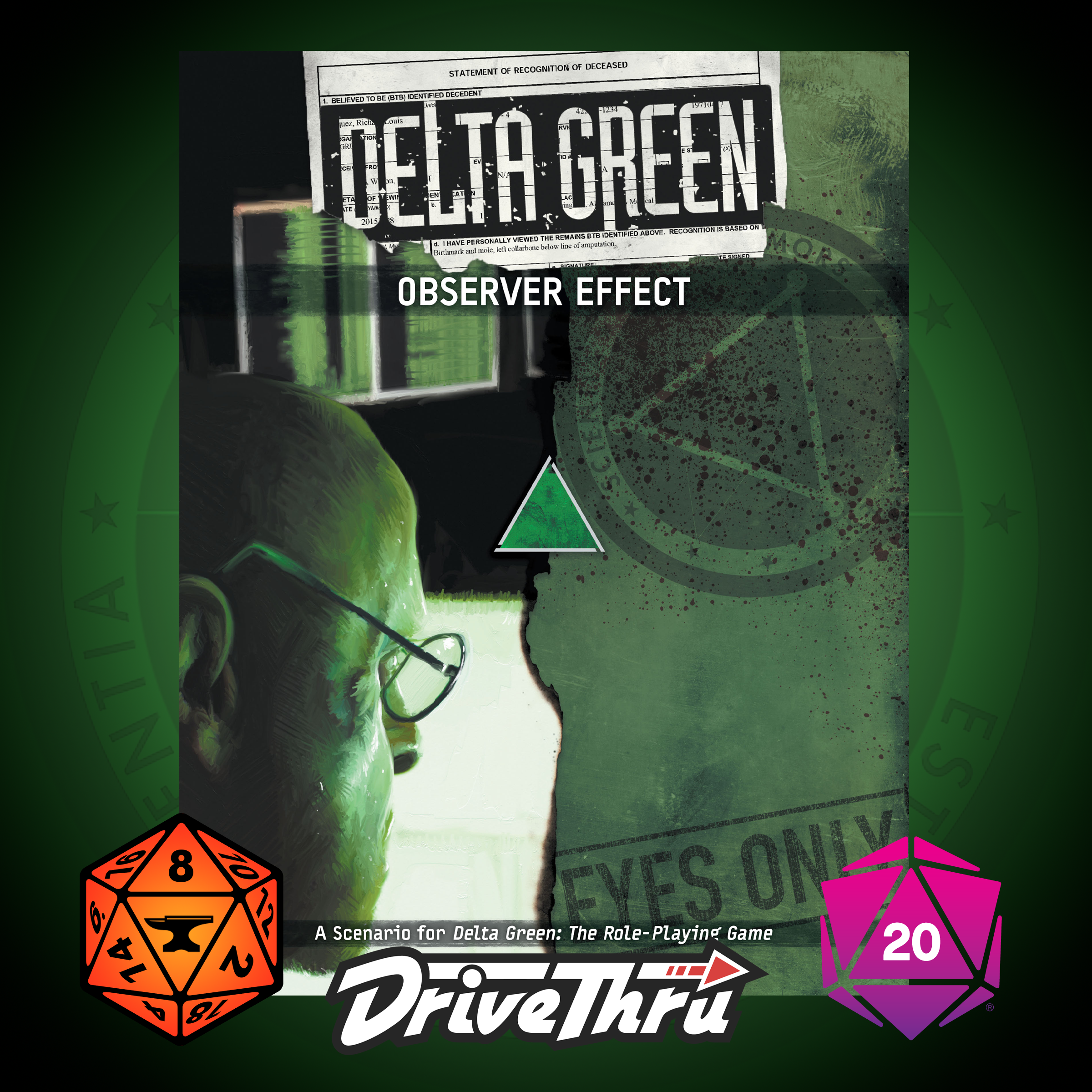 Cover of Delta Green Observer Effect on a green background with the logos for Roll 20, Foundry, and DriveThruRPG.com. The cover itself shows a bald man with glasses bathed in the eerie, green glow of a computer screen.